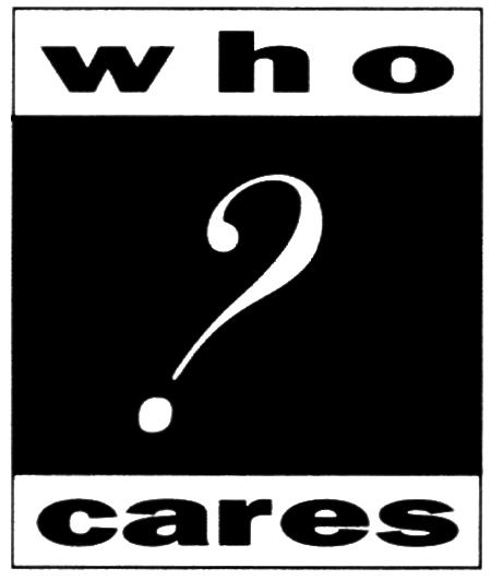 who cares?