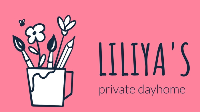 Liliya's Private Dayhome